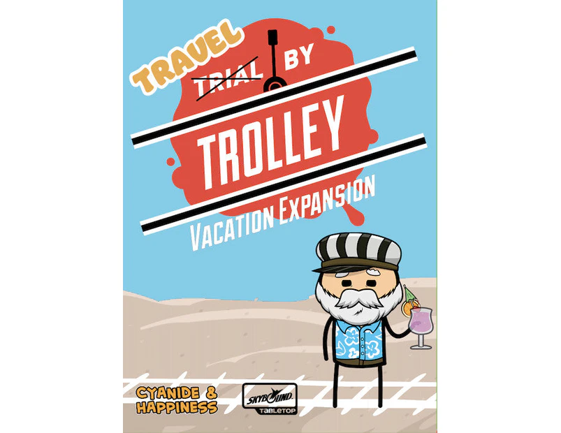 Trial by Trolley Vacation Expansion