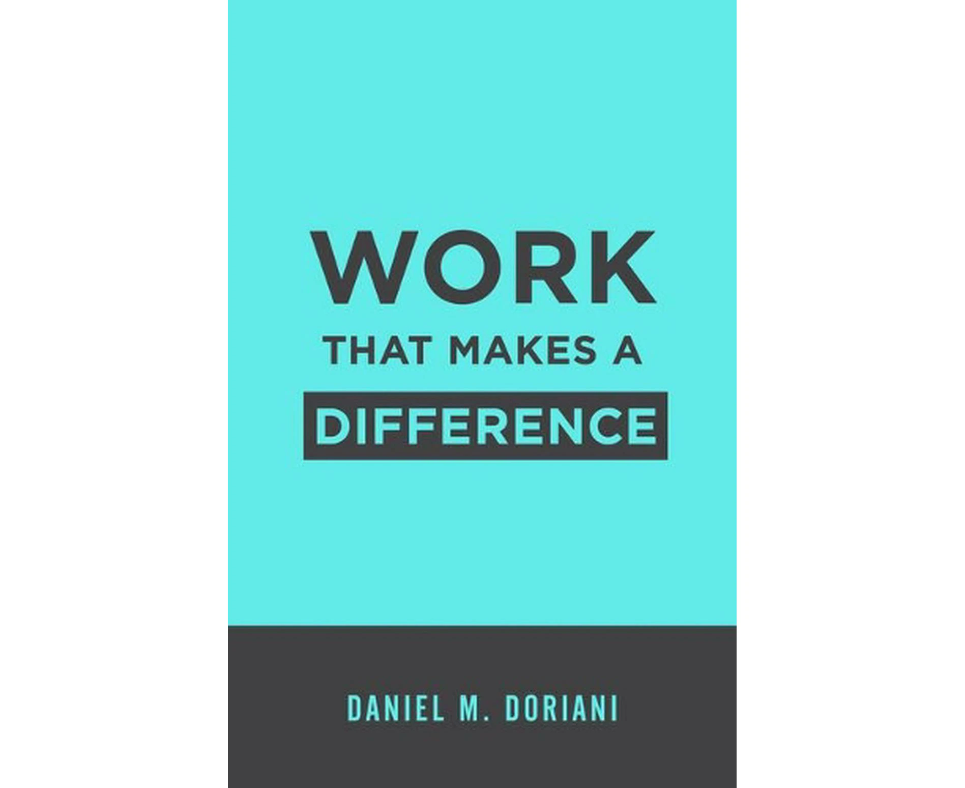 Work That Makes a Difference