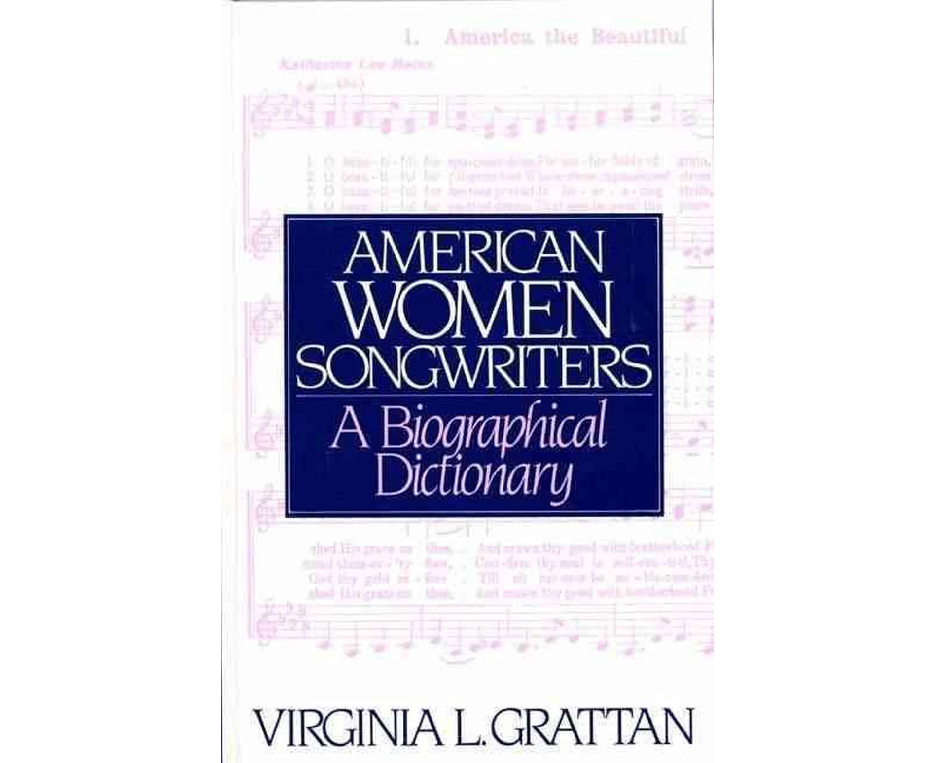 American Women Songwriters: A Biographical Dictionary