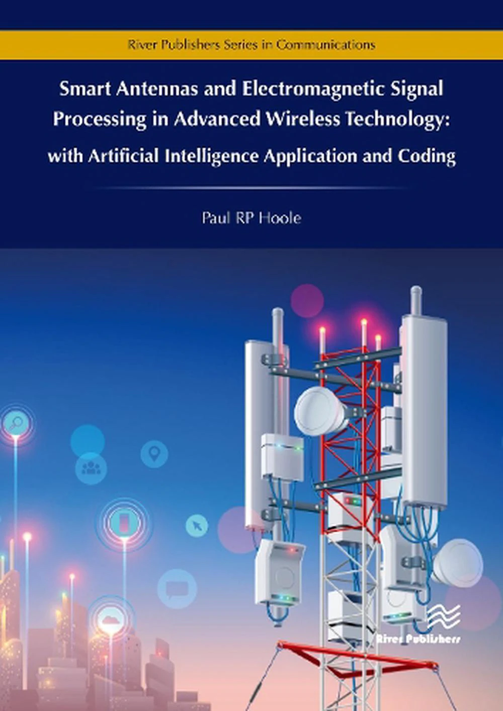 Smart Antennas and Electromagnetic Signal Processing in Advanced Wireless Technology