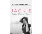 Jackie Public Private Secret by J Randy Taraborrelli