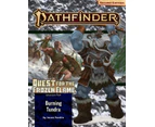 Pathfinder Adventure Path Burning Tundra Quest for the Frozen Flame 3 of 3 P2 by Jason Tondro