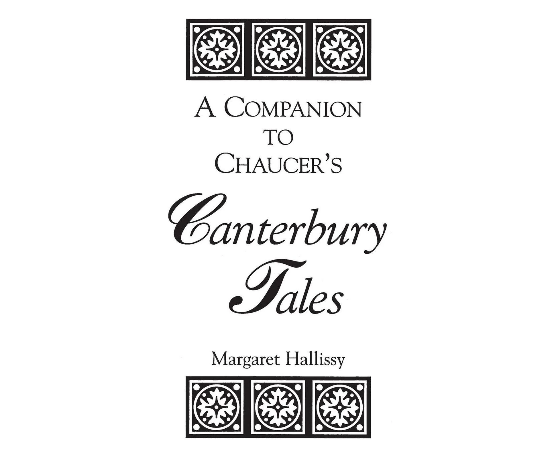 A Companion to Chaucer's Canterbury Tales