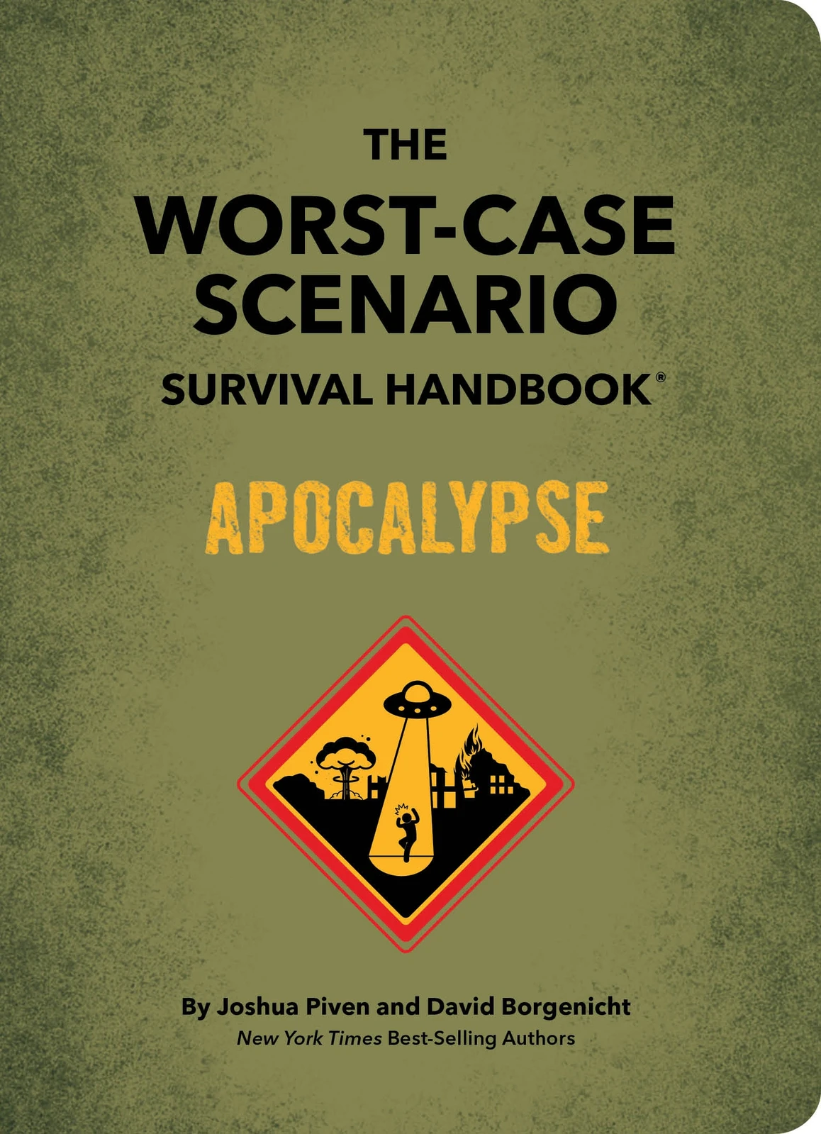 Worst-Case Scenario Survival Handbook: Apocalypse, The