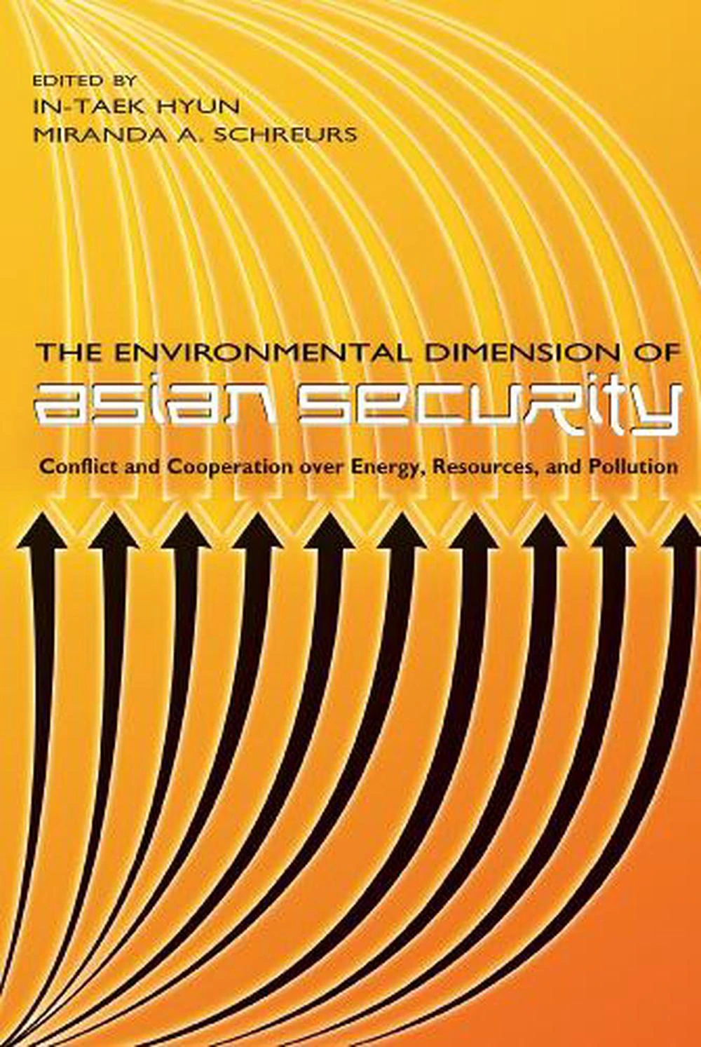 The Environmental Dimension of Asian Security