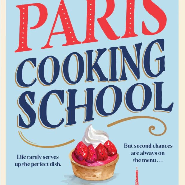 Paris Cooking School - Sophie Masson