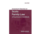 Avizandum Statutes on Scots Family Law