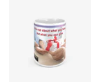 Life Is Not About What You Have Classic Glossy Mug