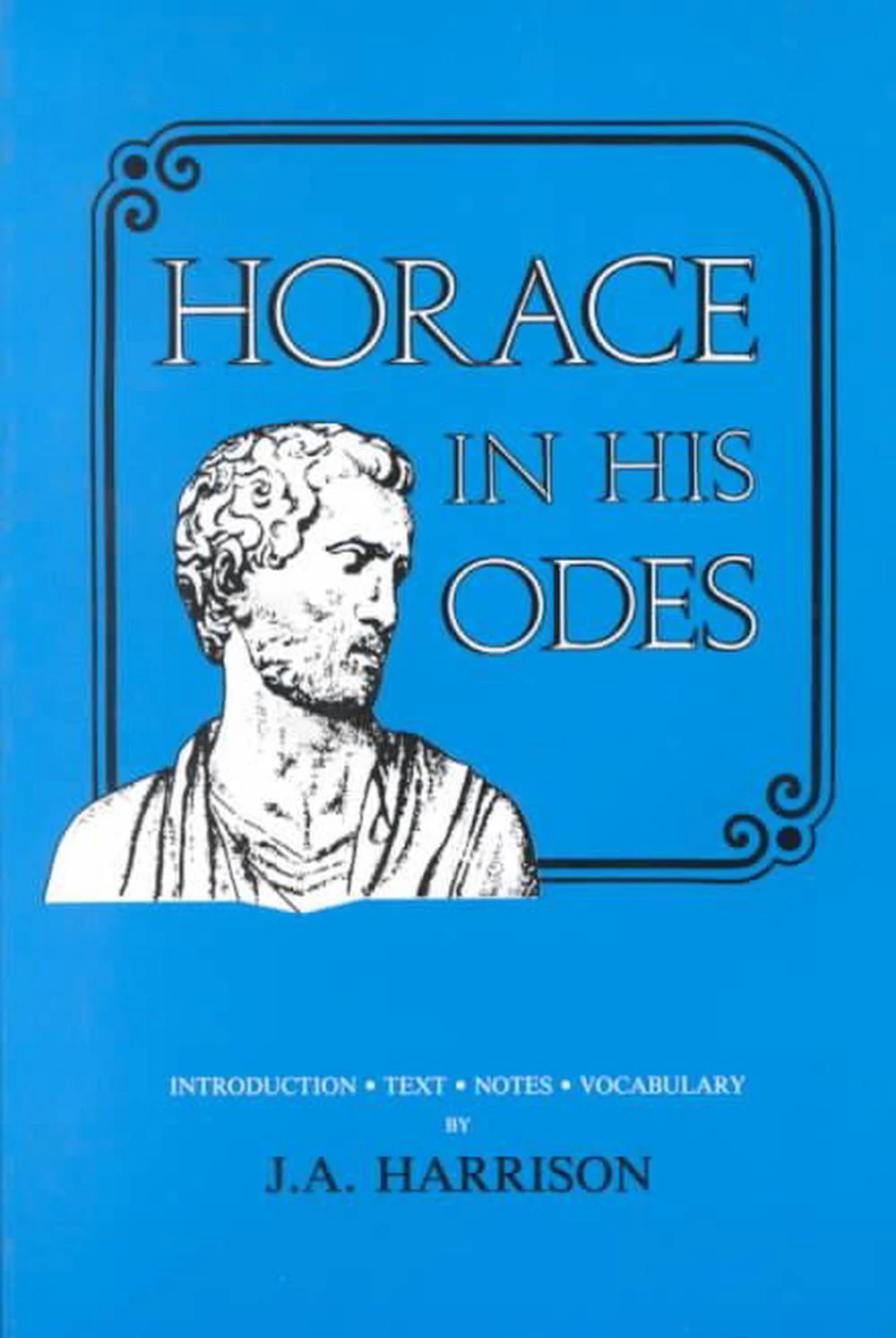 Horace in His Odes