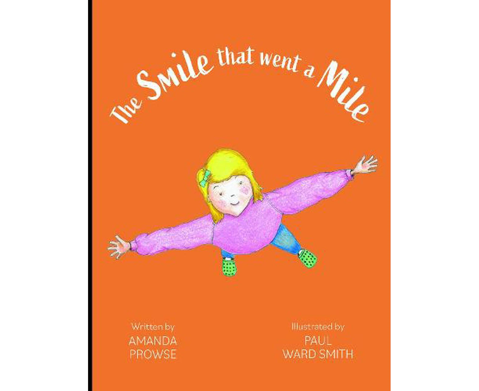 The Smile that went a Mile by Amanda Prowse