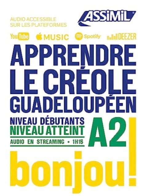 Apprendre Le Creole Gradeloupeen niveau A2 by Hector Poullet