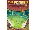 The Forged Volume 2: Home Sweet Home