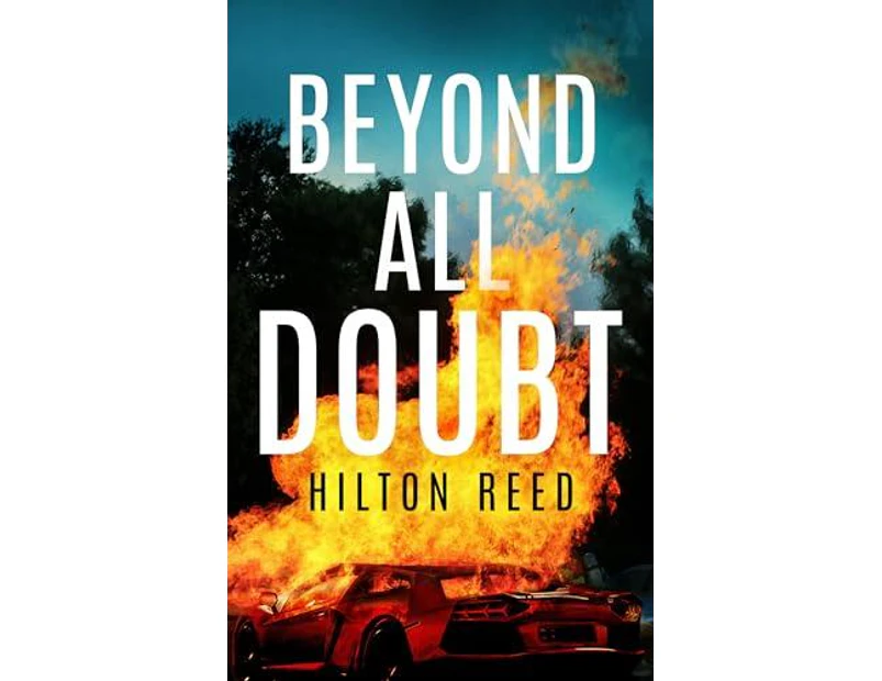 Beyond All Doubt by Hilton Reed