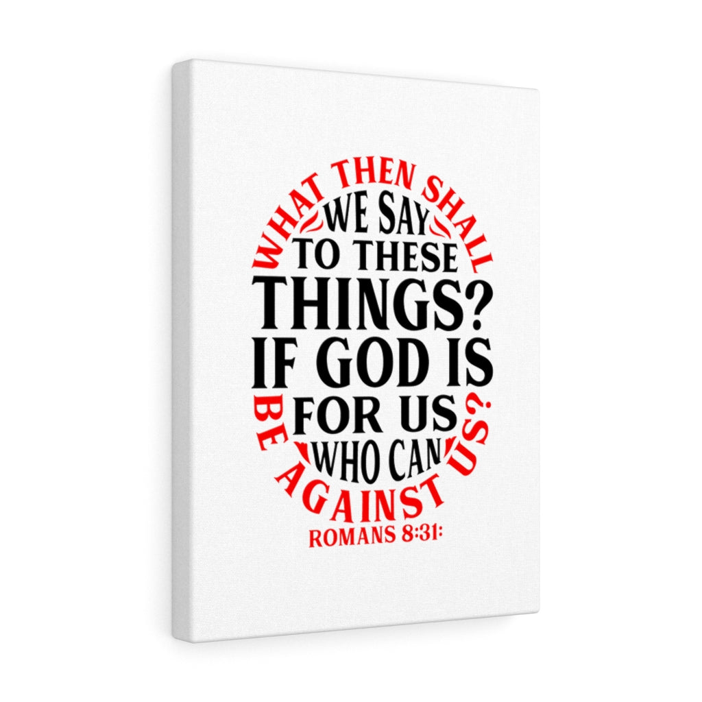 Scripture Walls Romanss 8:31 God Is For Us Bible Verse Canvas Christian ...