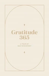 Gratitude 365: A Year of Self-Discovery