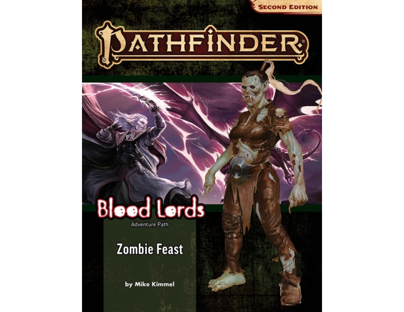 Pathfinder Adventure Path Zombie Feast Blood Lords 1 of 6 P2 by Mike Kimmel