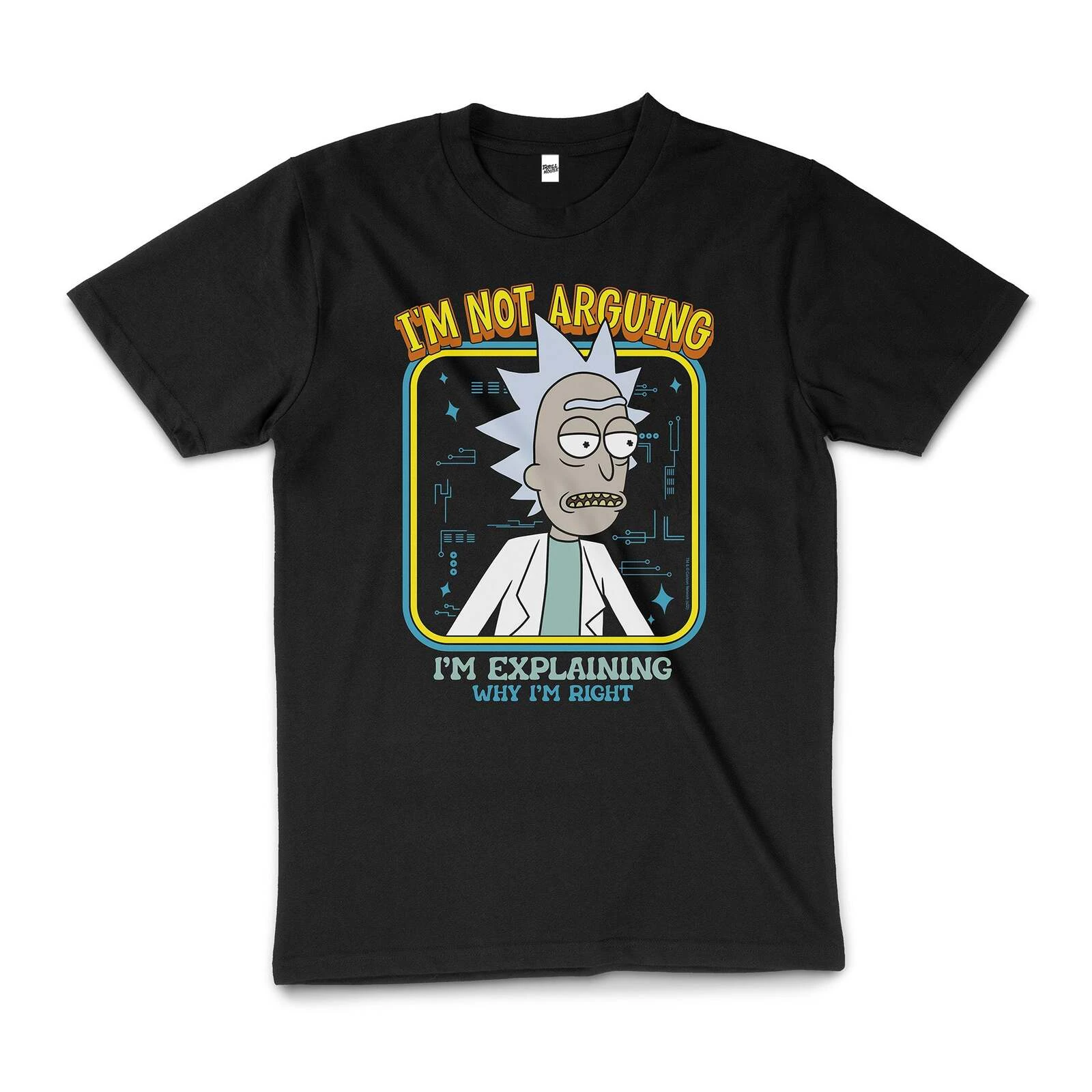 Rick And Morty I'm Not Arguing Slogan Cotton T-Shirt Unisex Tee Black - Black