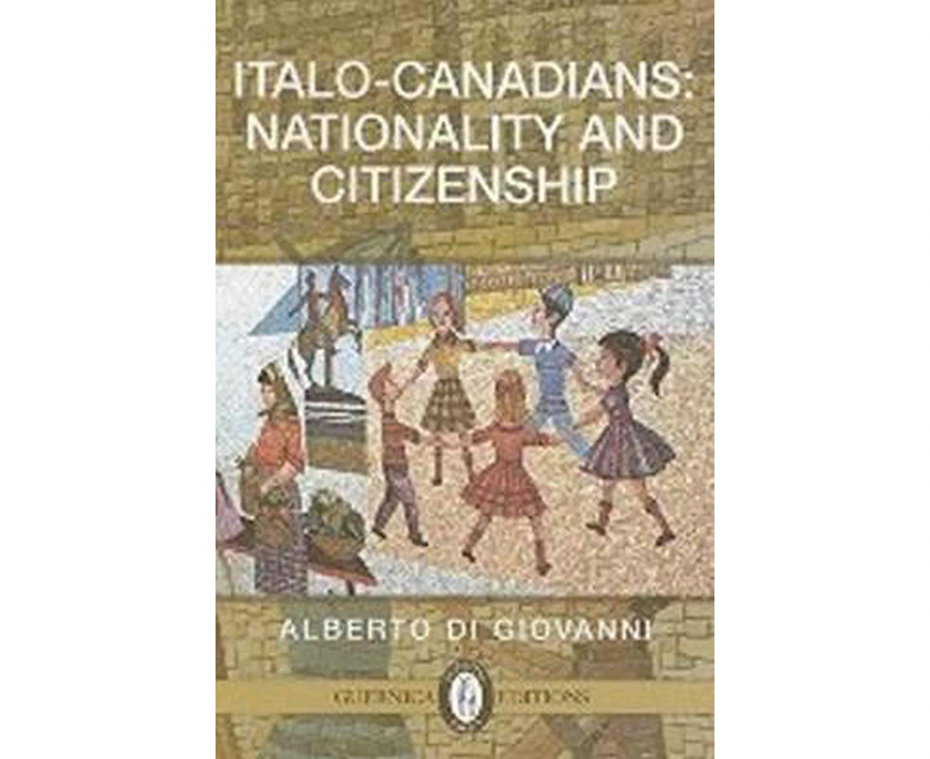 Italo-Canadians: Citizenship and Nationality