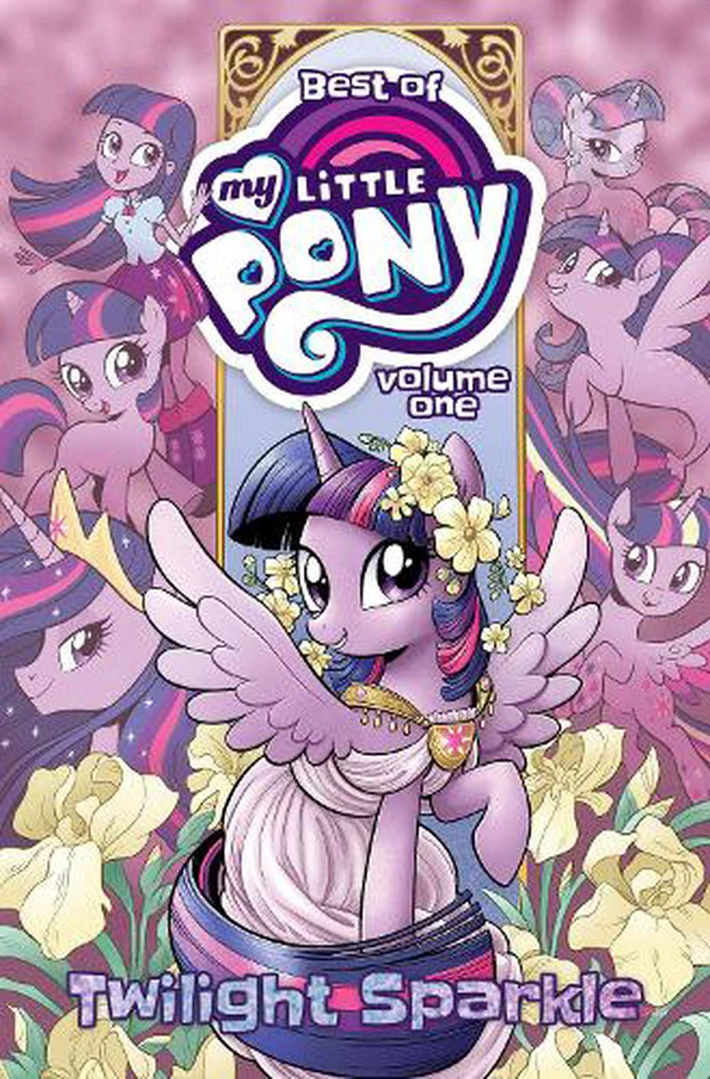 Best of My Little Pony Vol. 1 Twilight Sparkle by Christina Rice