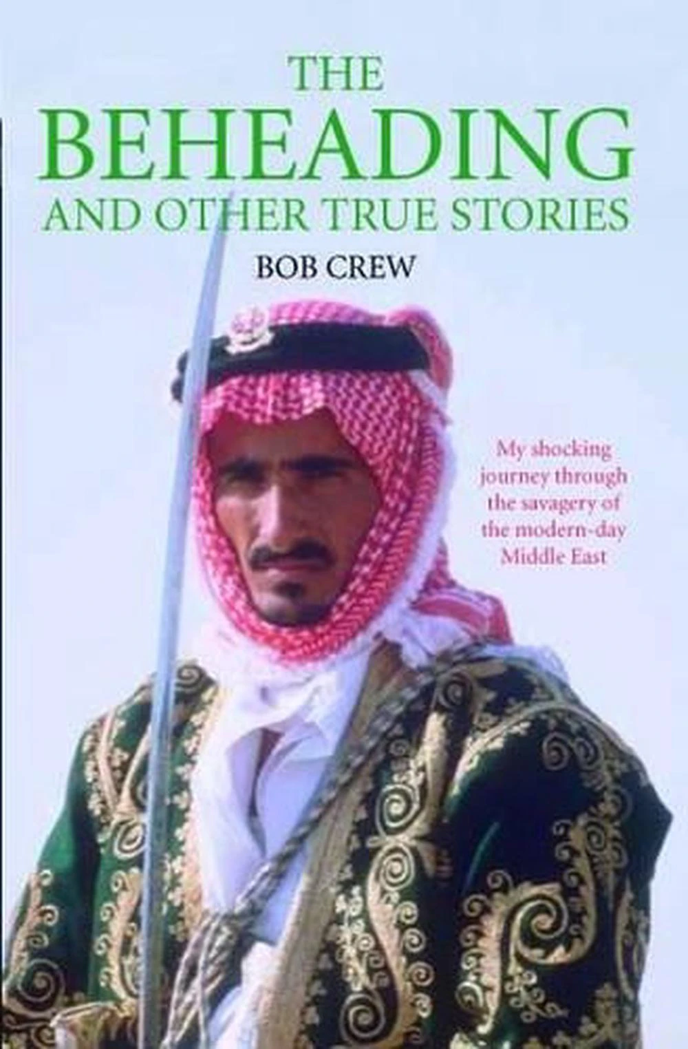 The Beheading and Other True Stories