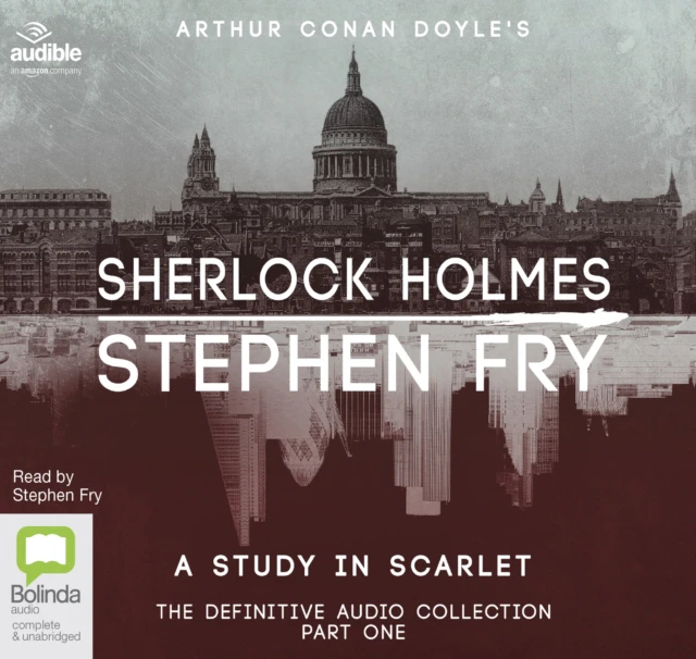 A Study in Scarlet by Stephen Fry