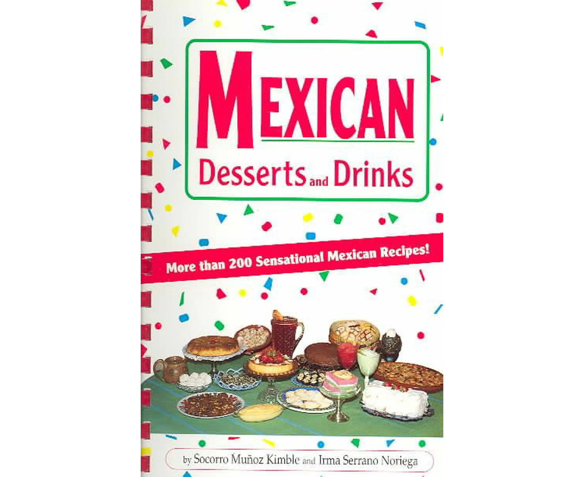 Mexican Desserts & Drinks