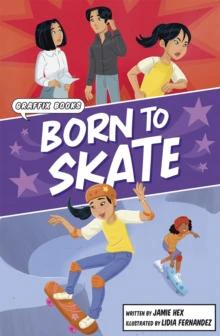 Born to Skate by Jamie Hex