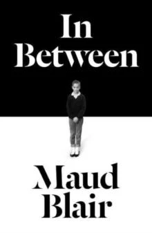 In Between by Maud Blair