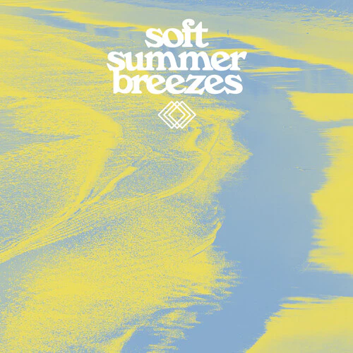 Various Artists - Soft Summer Breezes (Various Artists)  [VINYL LP] USA import