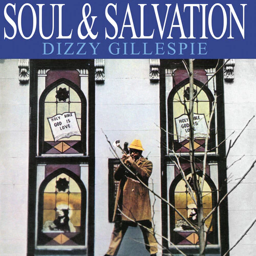 Dizzy Gillespie - Soul & Salvation  [VINYL LP] 180 Gram USA import