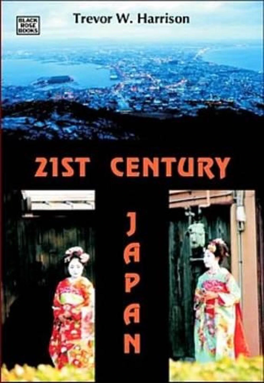 21st Century Japan by Trevor Harrison