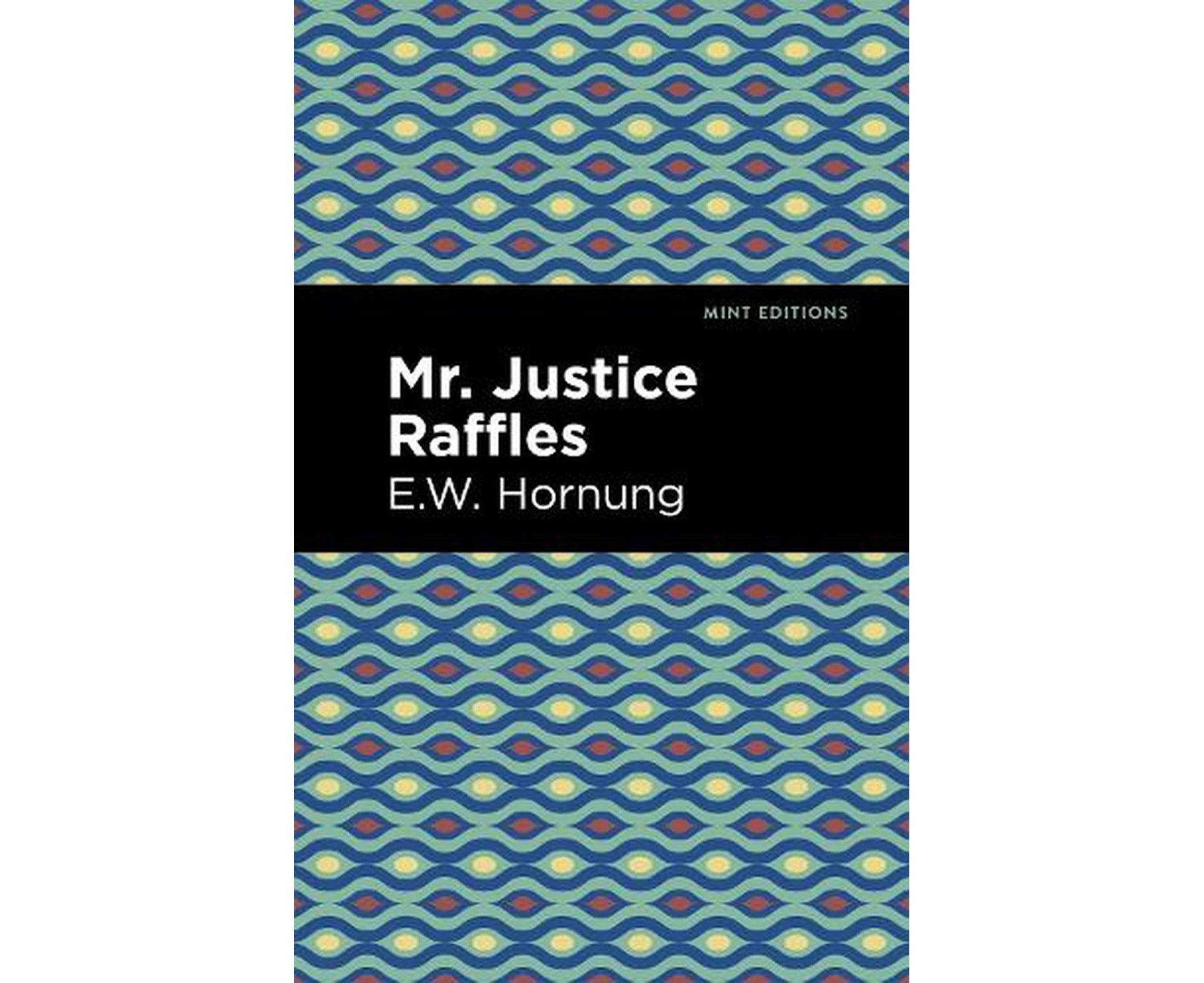 Mr. Justice Raffles