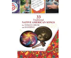 33 Traditional Native American Songs for Tongue Drum and Handpan