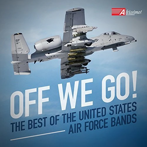 United States Air Force Bands - Off We Go  [COMPACT DISCS] USA import