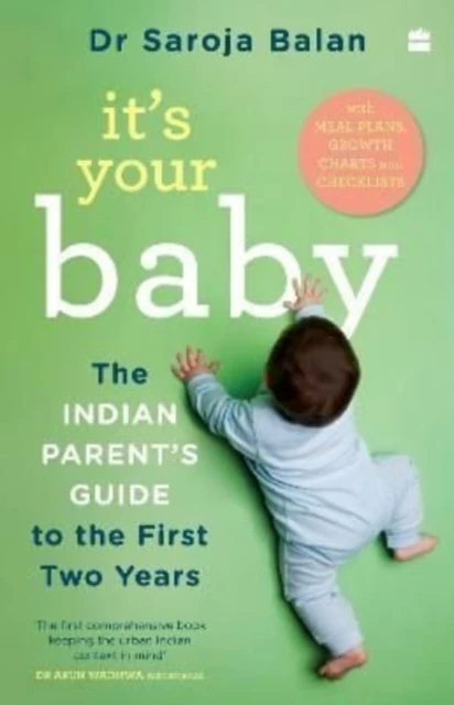 Its Your Baby by Dr Saroja Balan