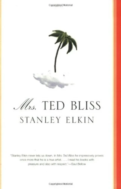 Mrs.Ted Bliss by Stanley Elkin