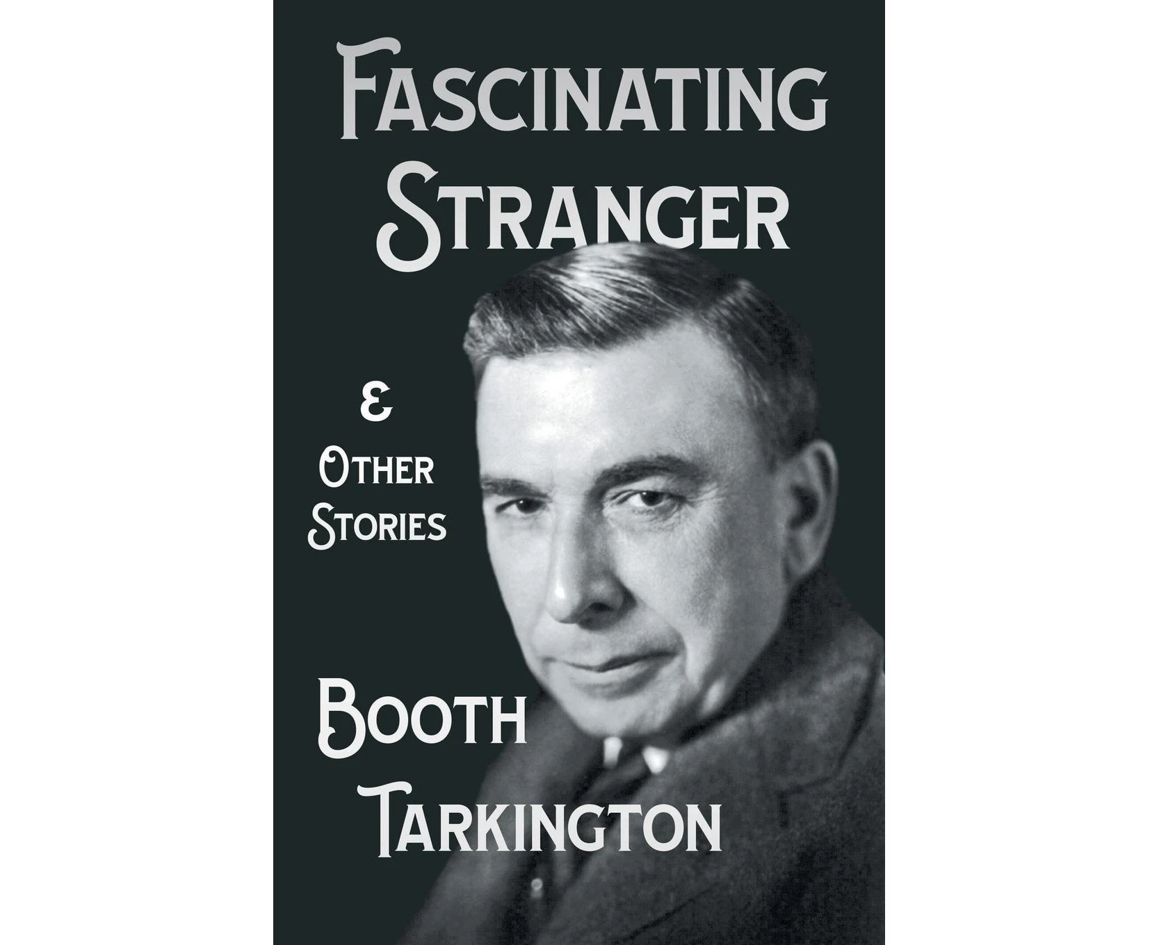 The Fascinating Stranger and Other Stories