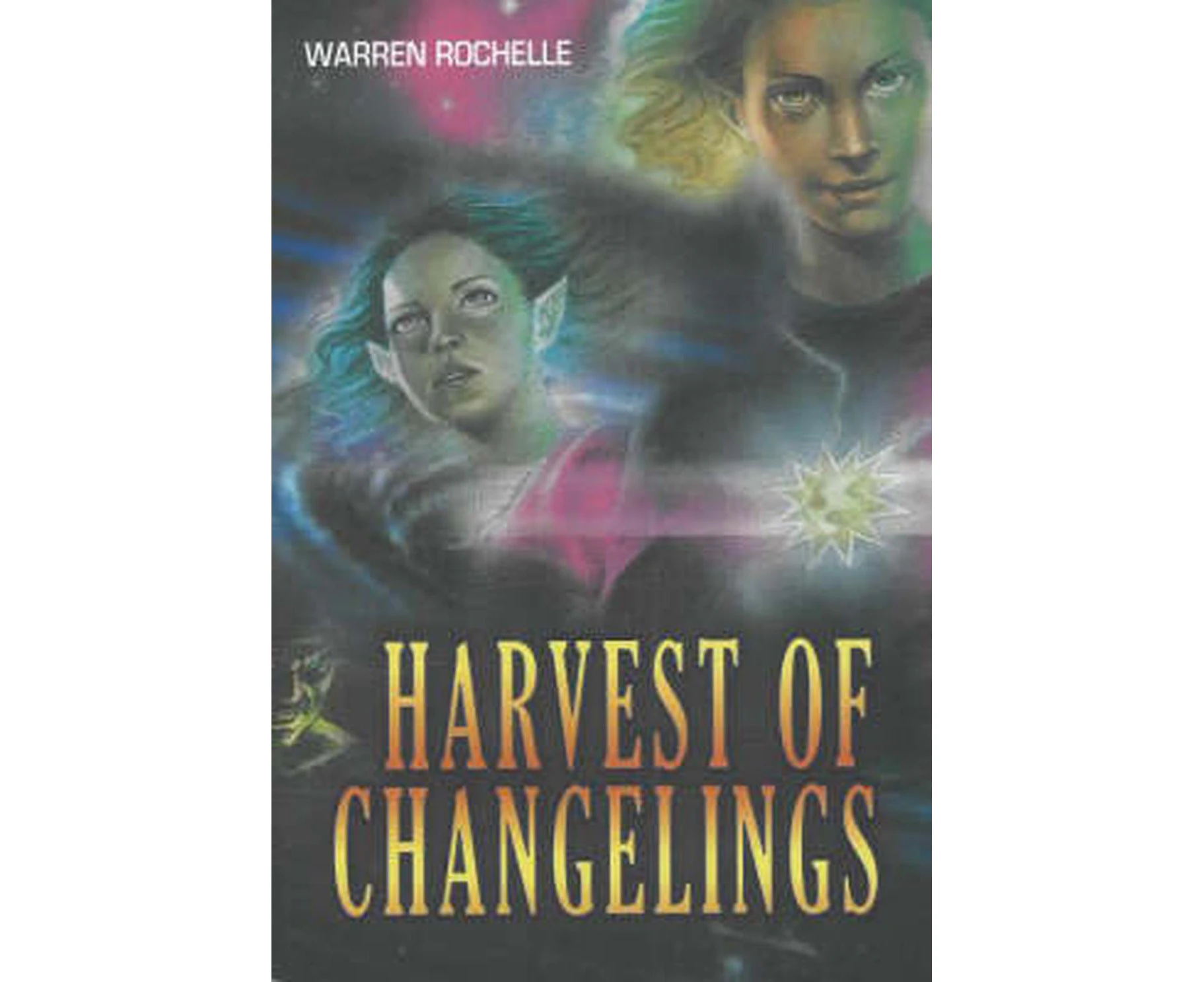 Harvest of Changelings