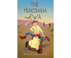 The Mungonana CWA by Michael Hutchison