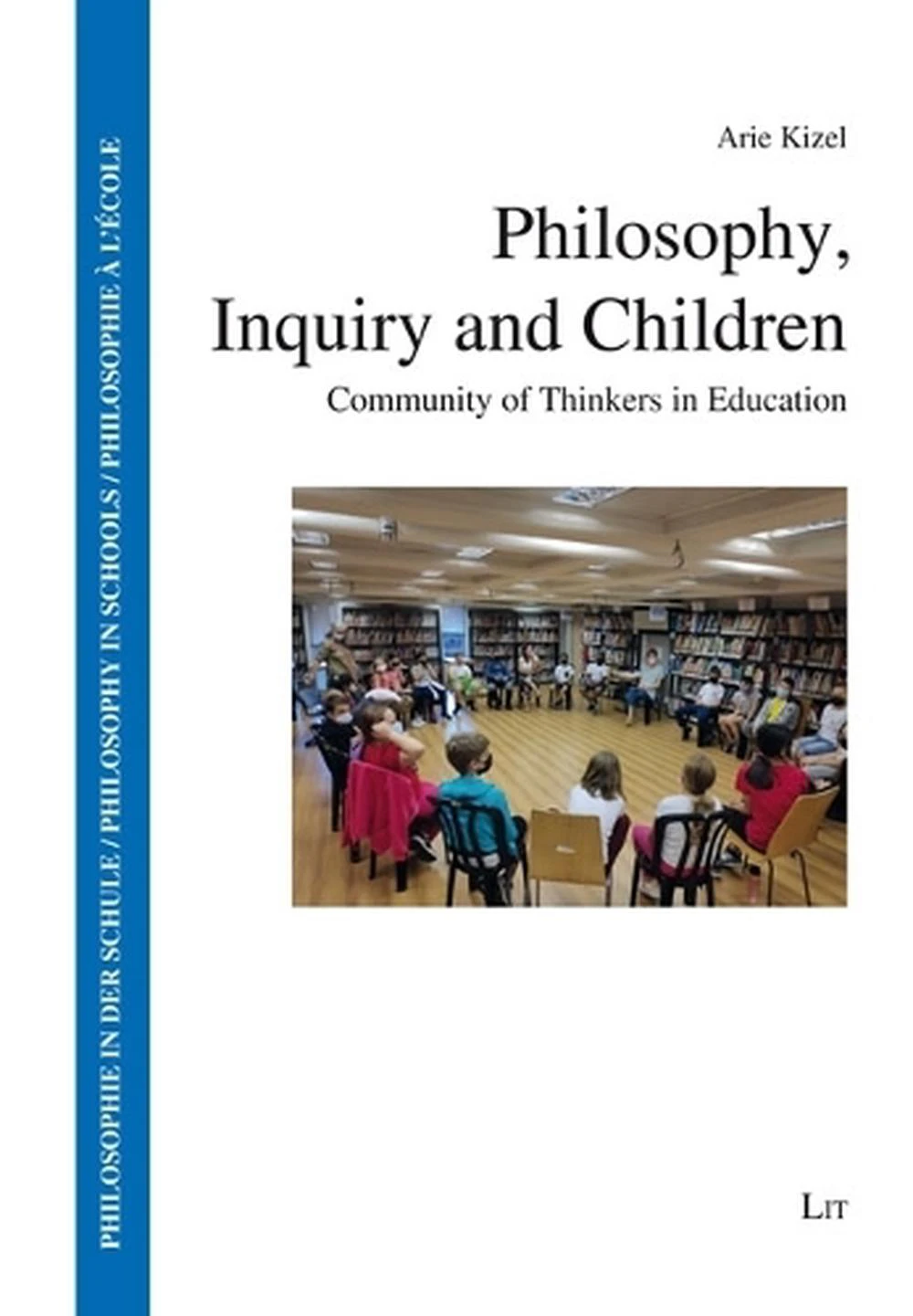 Philosophy, Inquiry and Children