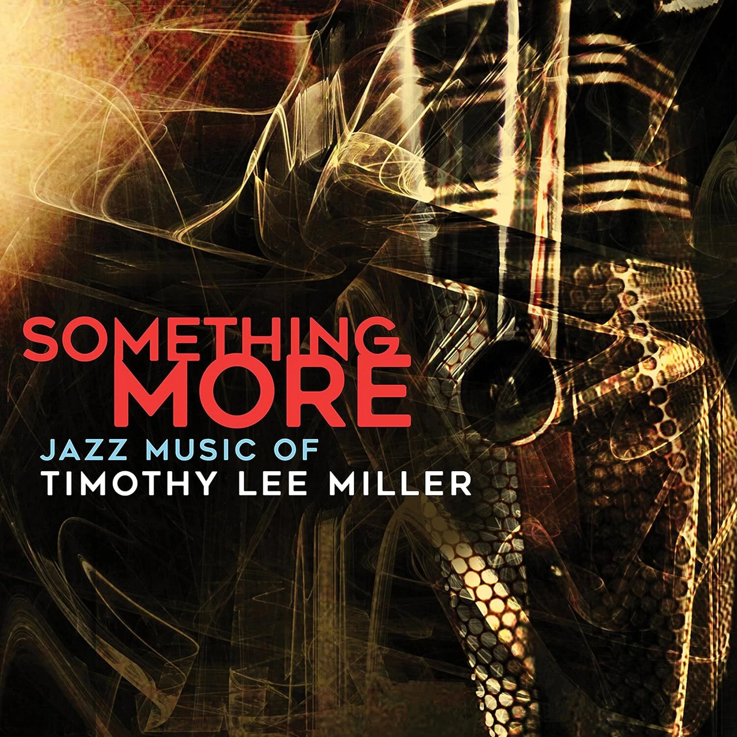 Miller Something More - ANNALISE STALLS DAVE FINUCANE BRANDON LEE EVAN RINGLE CHRIS BOERNER THOMAS LINGER CD