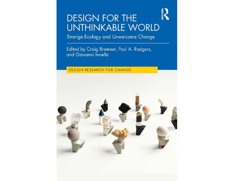 Design for the Unthinkable World