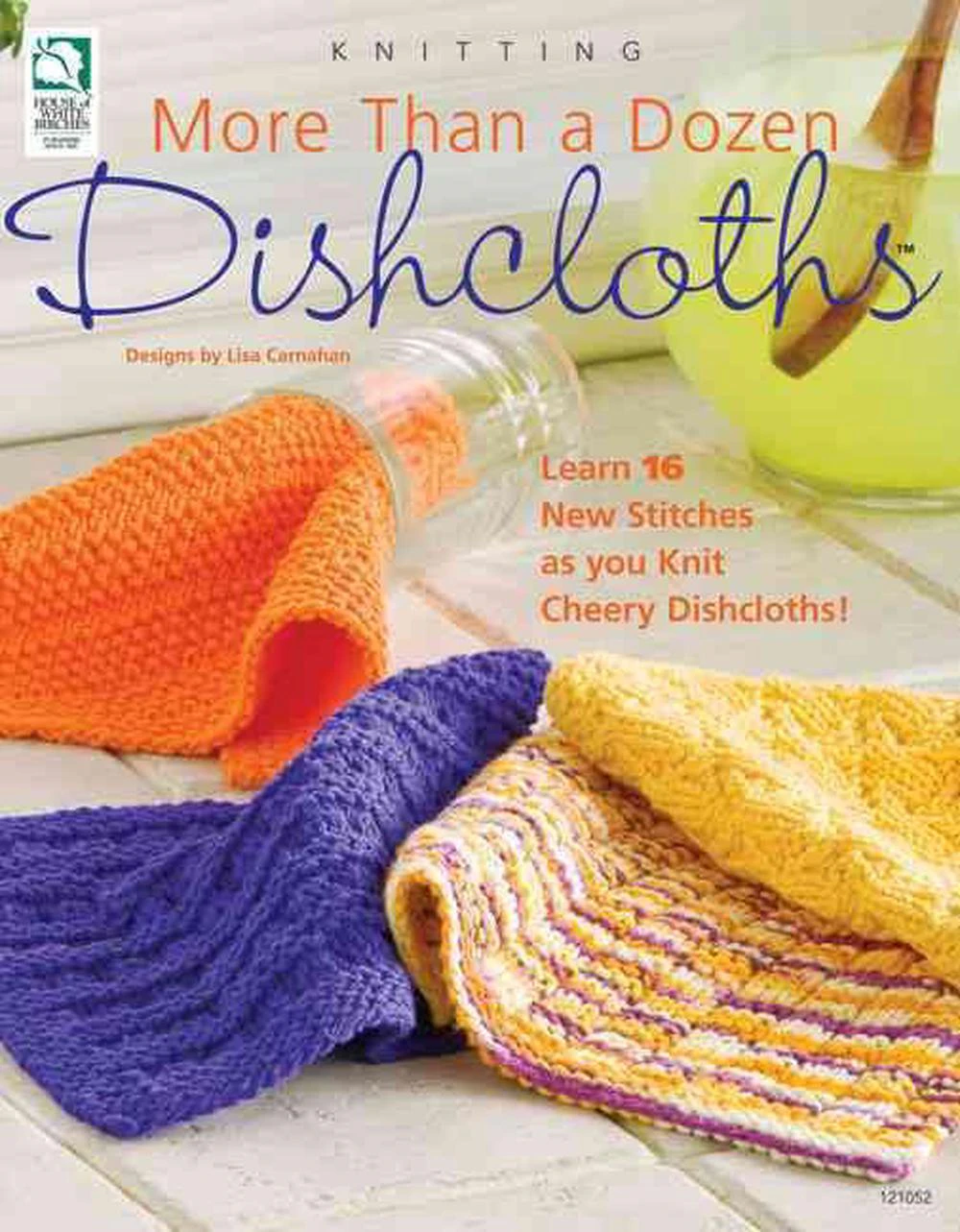 More Than a Dozen Dishcloths