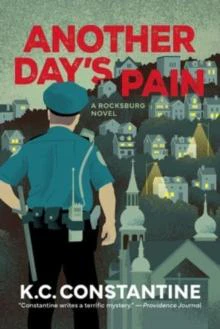 Another Days Pain by K. C. Constantine