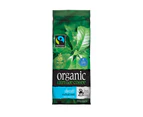 bean ground & drunk  Decaffeinated  Organic Fairtrade 250g beans