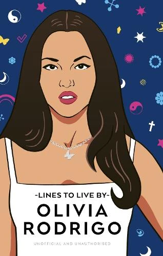 Olivia Rodrigo Lines to Live By by Pop Press