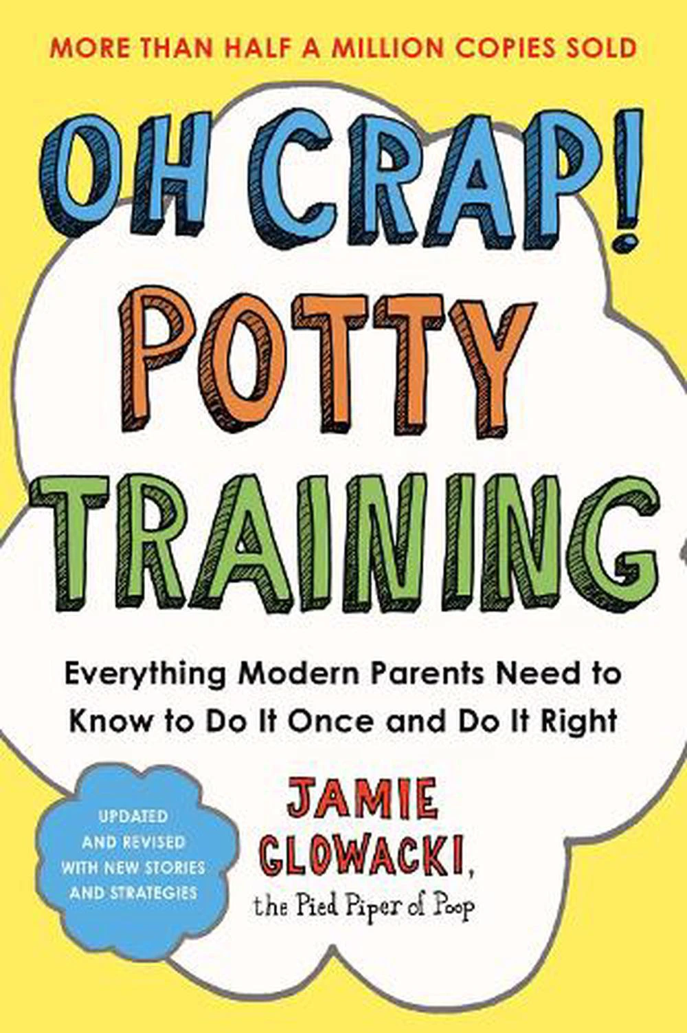 Oh Crap! Potty Training