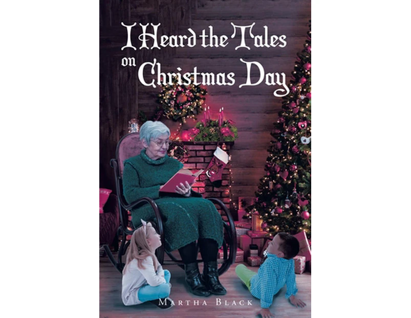 I Heard the Tales on Christmas Day