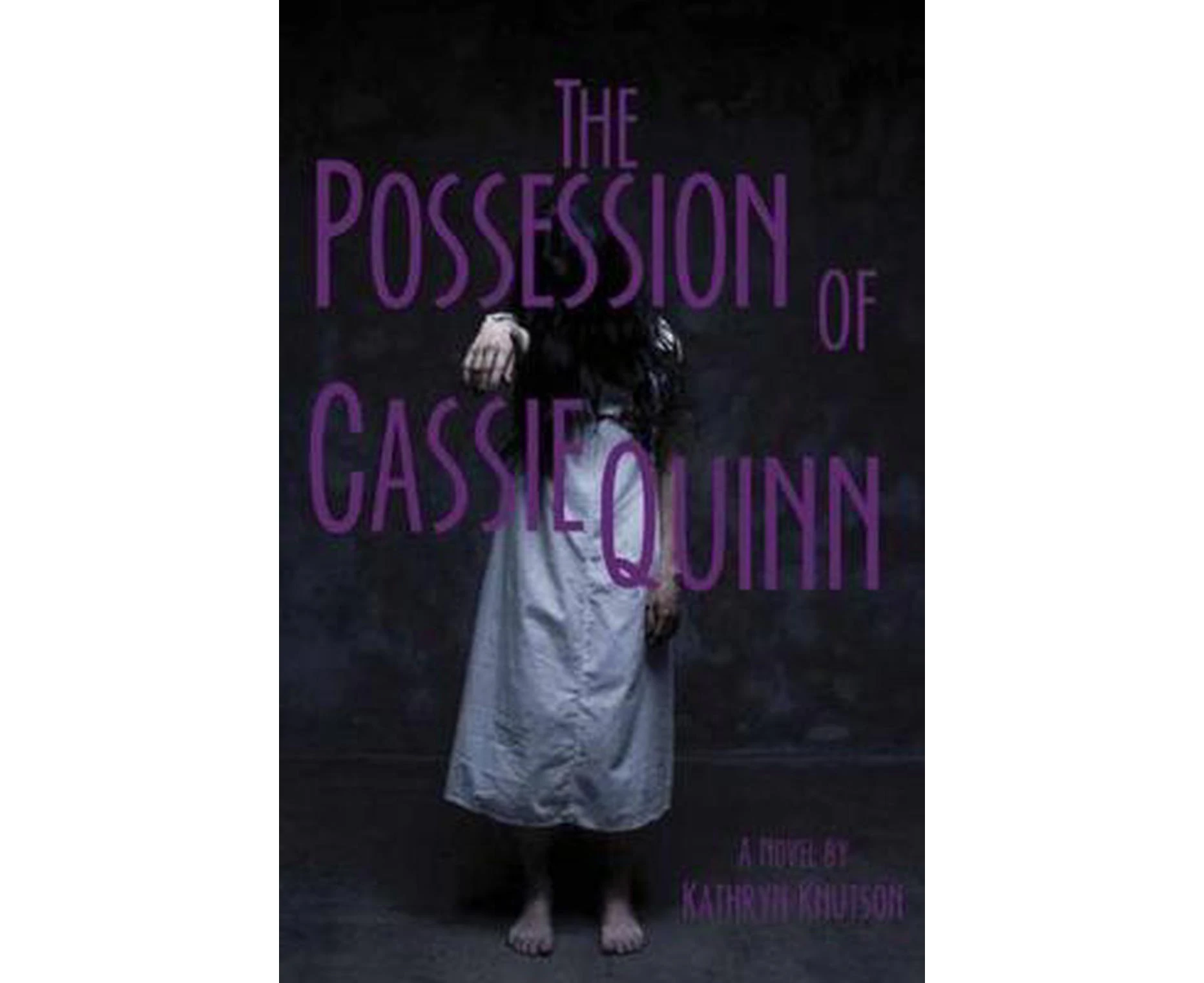 The Possession of Cassie Quinn