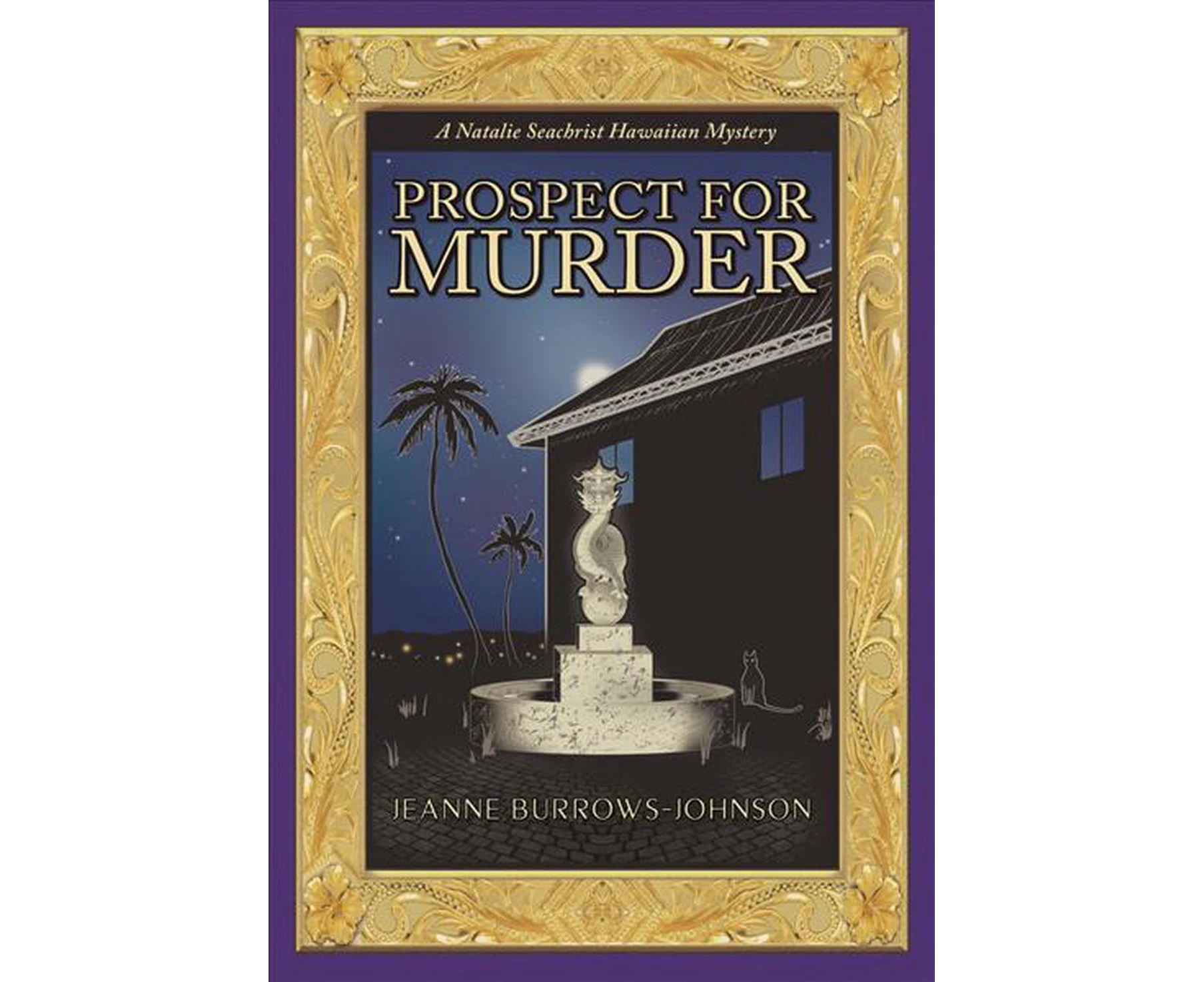 Prospect for Murder (Natalie Seachrist Hawaiian Cozy Mystery 1)